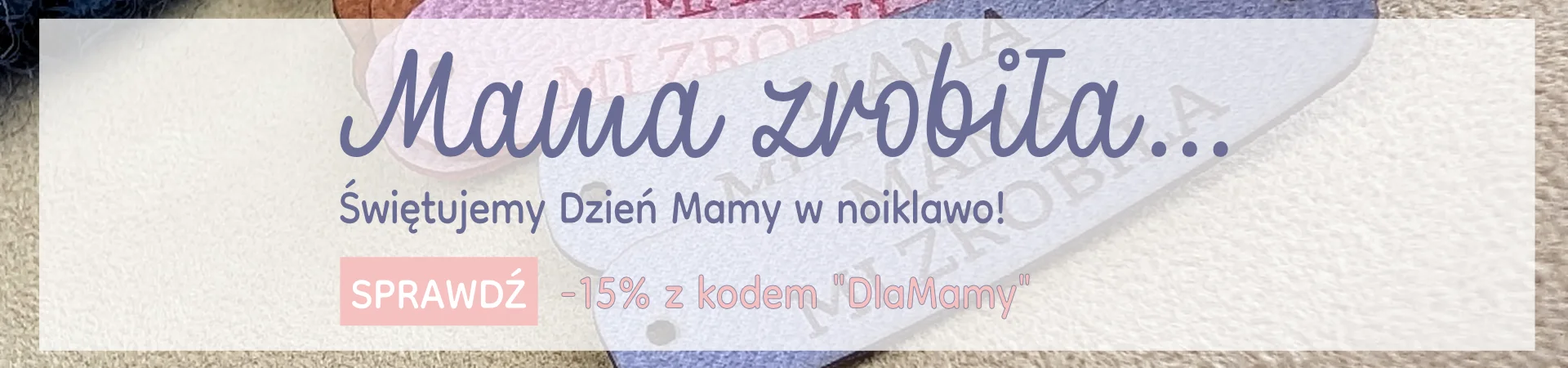 dzień mamy kod zniżkowy noiklawo.pl
